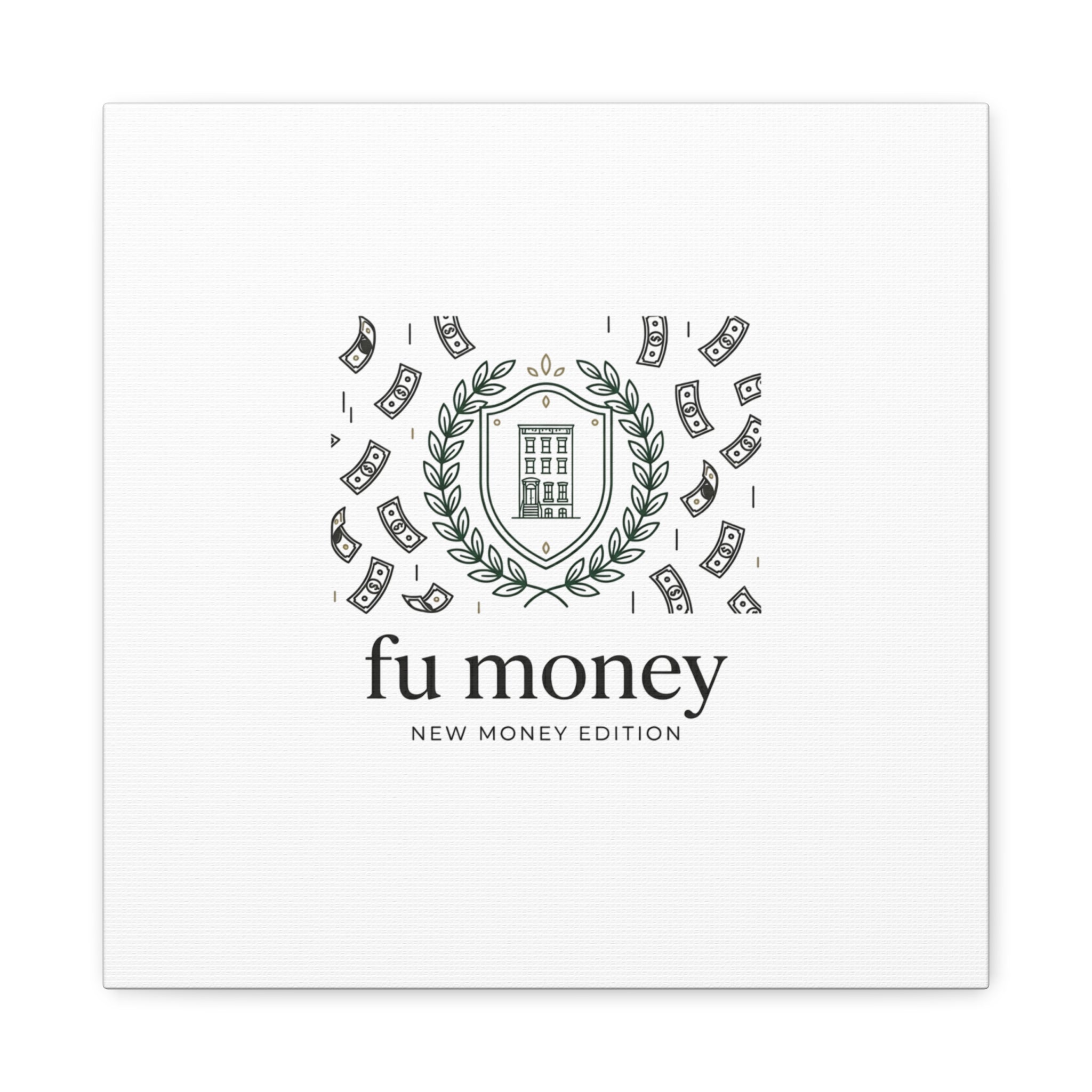 fu money Canvas |New Money Minimalist, Quiet Luxury, Serif Monochrome
