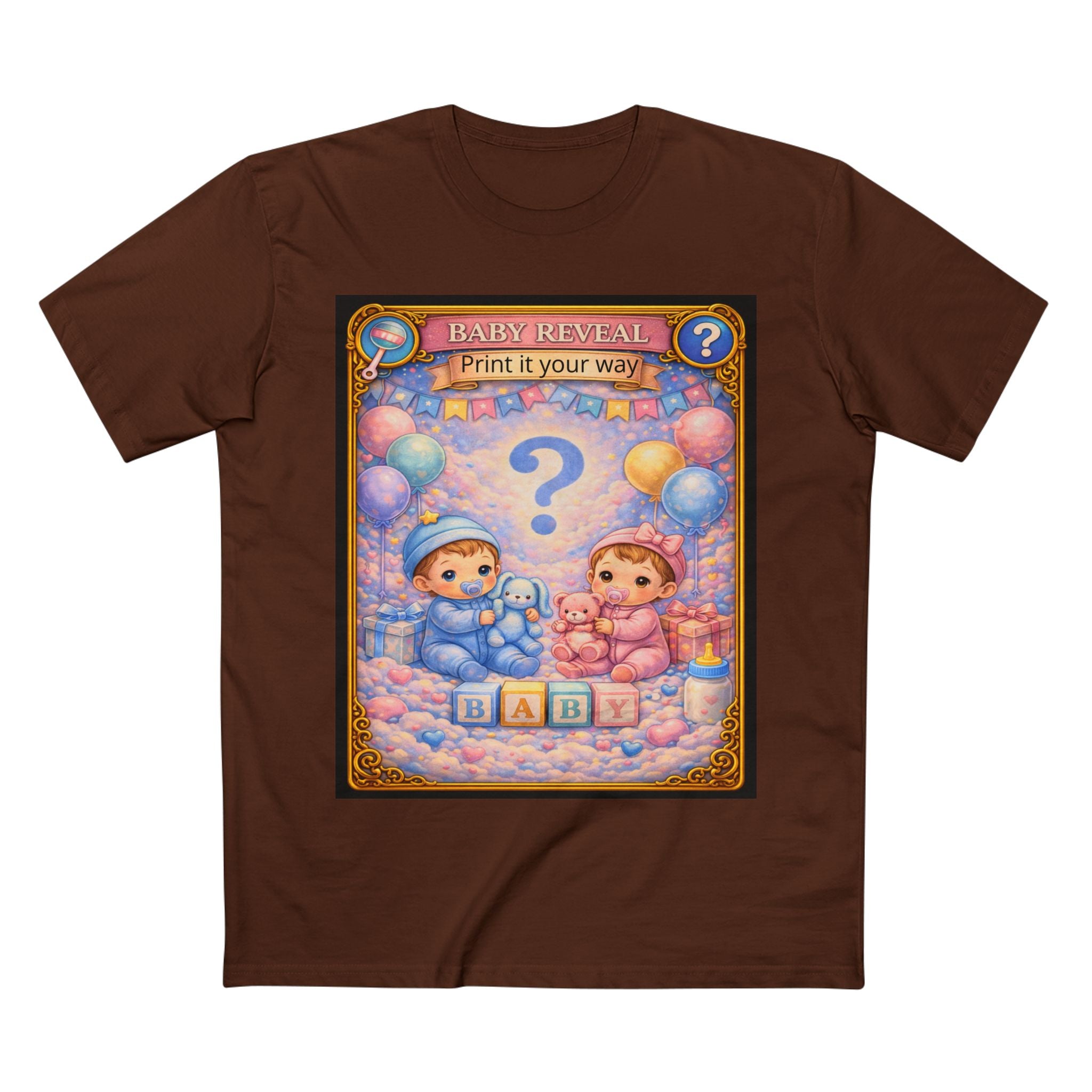 Gender Reveal T-Shirt — (Print It Your Way)