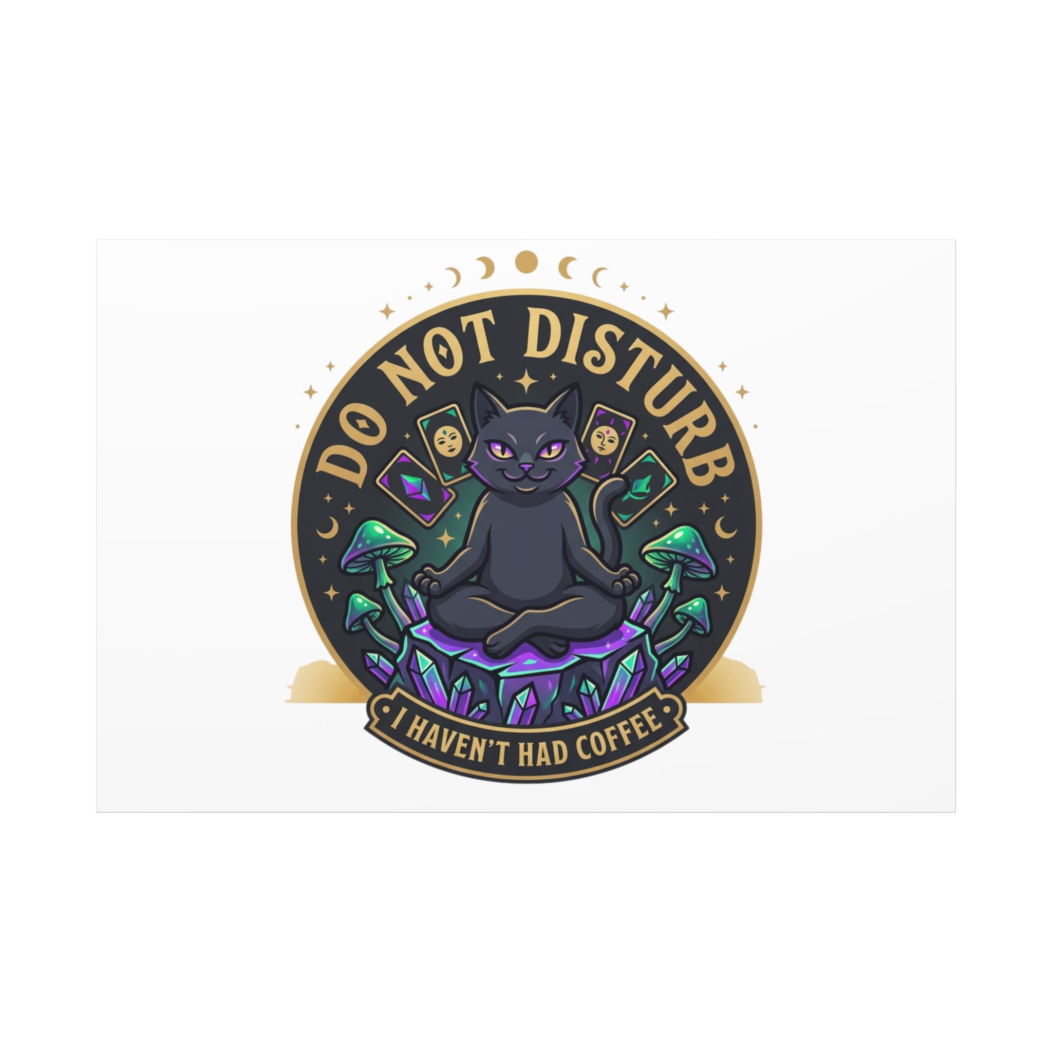 Do Not Disturb Cat Meditation Matte Canvas | witchy, goblincore