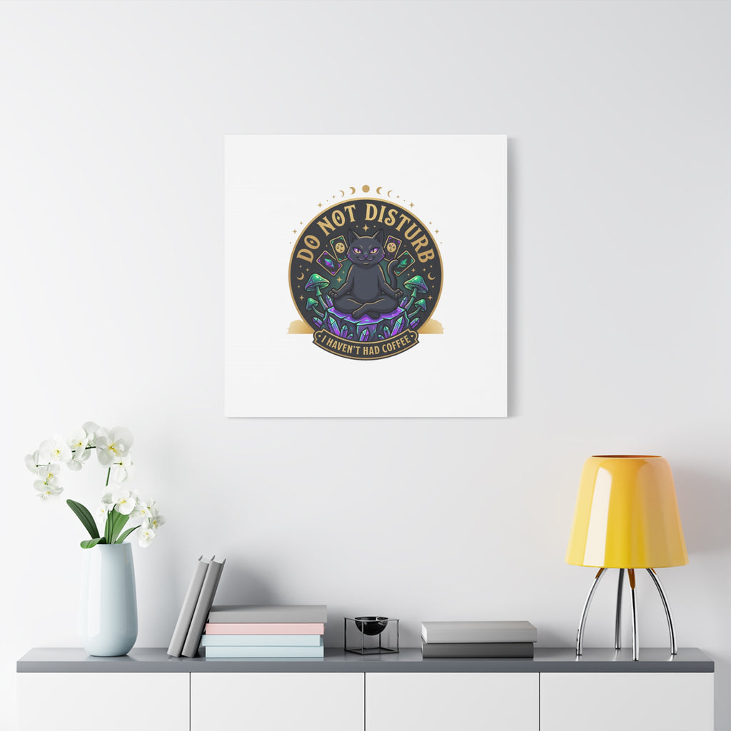 Do Not Disturb Cat Meditation Matte Canvas | witchy, goblincore