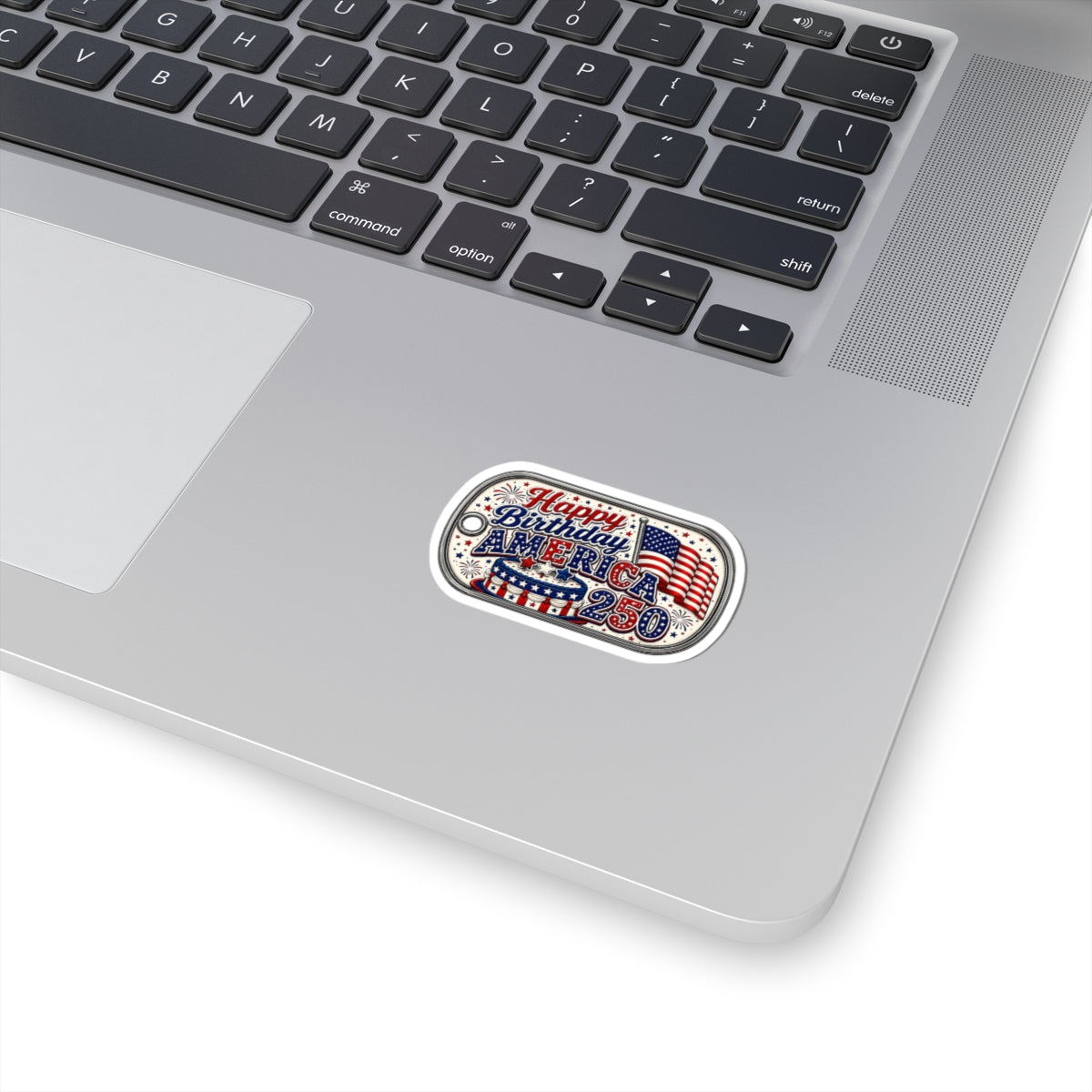 Happy Birthday America 250 Sticker — Patriotic 4th of July Kiss-Cut Decal
