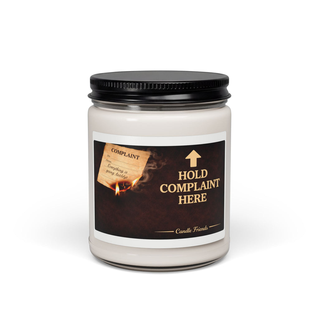 Hold Complaint Here Scented Soy Candle — 9oz Novelty Humor Candle