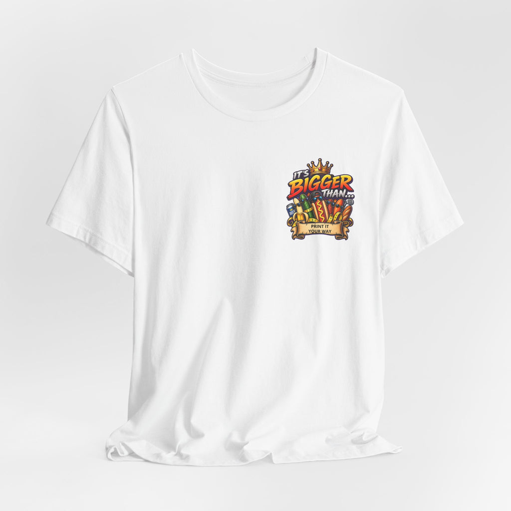 T-Shirt — "It's Bigger Than..." Retro Hot Dog & Snacks Graphic Tee