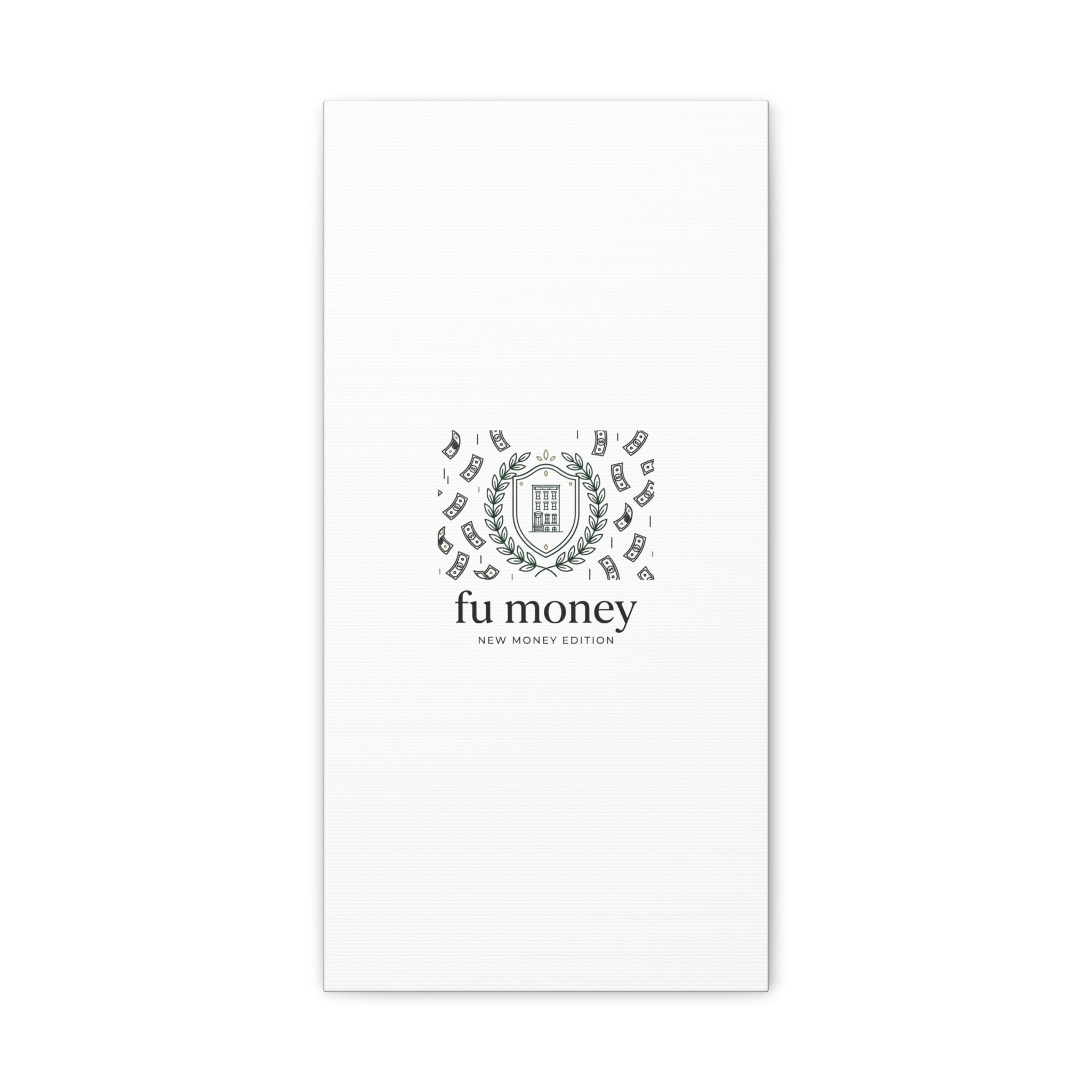 fu money Canvas |New Money Minimalist, Quiet Luxury, Serif Monochrome