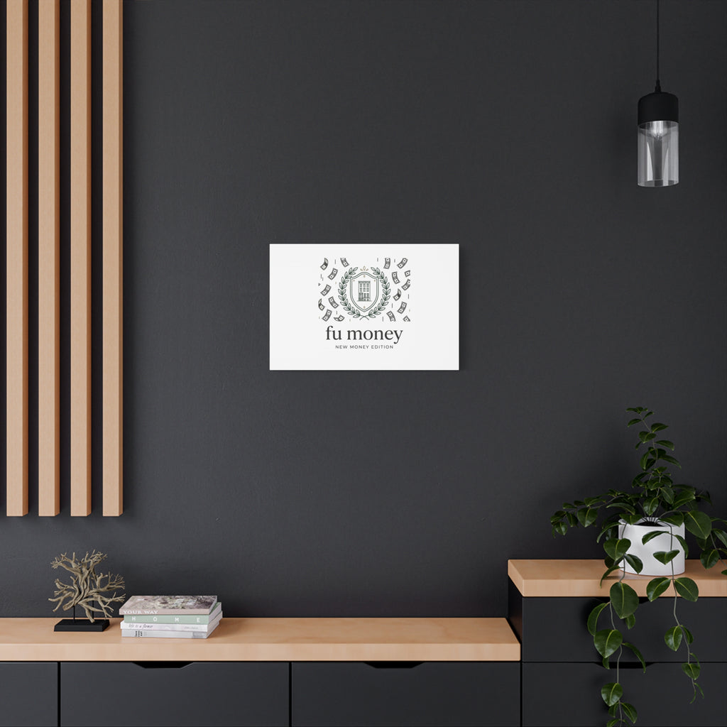 fu money Canvas |New Money Minimalist, Quiet Luxury, Serif Monochrome